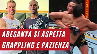 ISRAEL ADESANYA si aspetta GRAPPLING e PAZIENZA da ROBERT WHITTAKER | UFC 271