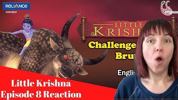 Little Krishna Episode 8 REACTION! Challenge Of The Brute