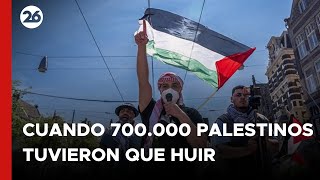 Palestinos conmemoran los 76 años de la NAKBA, con el temor a otra "CATÁSTROFE" en GAZA | #26Global