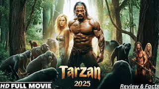 Tarzan Full Movie Rise of the Jungle King (2025) Review & Facts