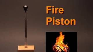 Fire Piston