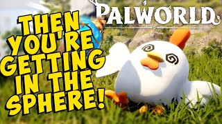 We'll give you a 5 minute head start... (Palworld)