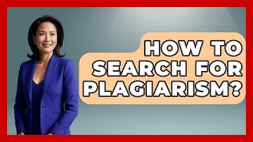 How To Search For Plagiarism? - The Language Library