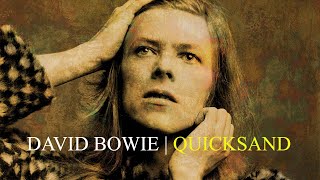 David Bowie 'Quicksand' (+lyrics)