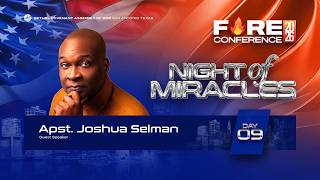 FIRE CONFERENCE 2026 | DAY 9 | NEW THING | APST. JOSHUA SELMAN |  REV. JOHN ANIEMEKE | 08.24.2026