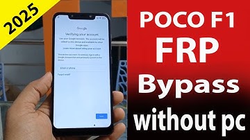 POCO F1 frp lock bypass without pc 2025.