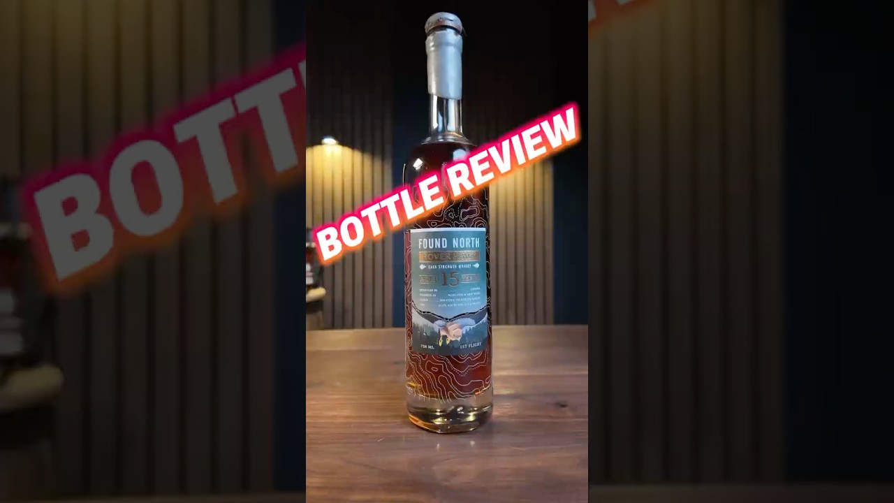 BOTTLE REVIEW - FOUND NORTH HOVER HAWK 15 YEAR