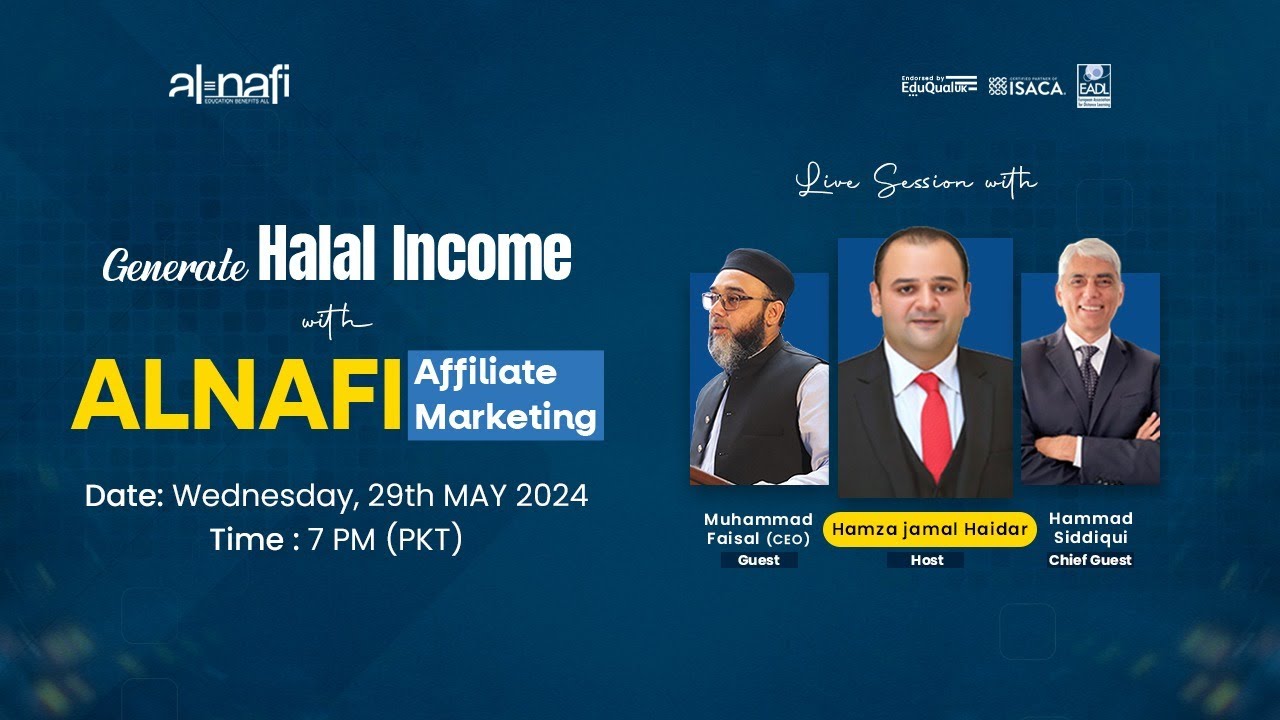 Live: Earn Halal Income with Al Nafi Affiliate Marketing Live: Earn Halal Income with Al Nafi Affiliate Marketing