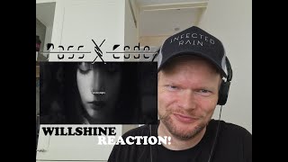 PassCode - WILLSHINE | Reaction!