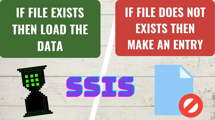 110 How to check if File exists in SSIS