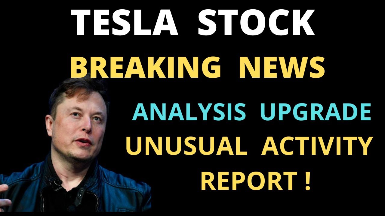 TESLA Stock News TSLA Stock Technical Analysis Unusual Activity