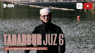 Tadabbur Juz 6 - Ustadz Abdurrahman Zahier, BBA
