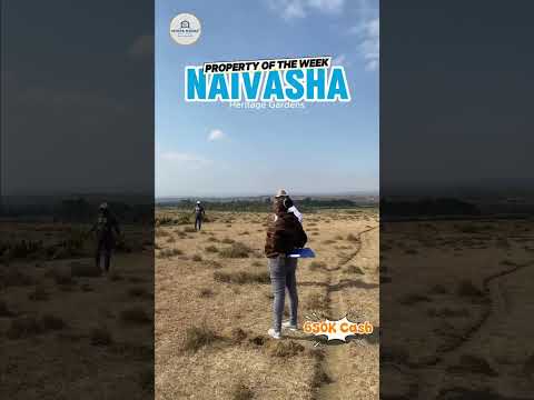 𝐏𝐫𝐨𝐩𝐞𝐫𝐭𝐲 𝐨𝐟 𝐭𝐡𝐞 𝐖𝐞𝐞𝐤 𝐍𝐚𝐢𝐯𝐚𝐬𝐡𝐚 Nyotanjemarealestate Nyotanjema Property Nyota Naivasha