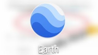 How To Install And Use Google Earth in Android