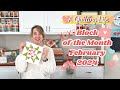 Quilt Block of the Month: February 2024 | A Quilting Life