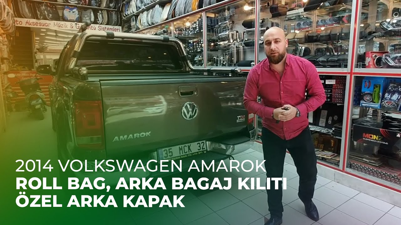 2014 Volkswagen Amarok // Roll Bag, Arka Bagaj Kiliti, Özel Arka Kapak