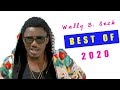 Wally b seck  best of live 2020