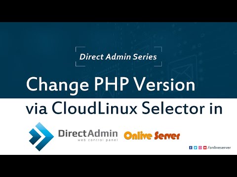 How to Change PHP Version via CloudLinux Selector in DirectAdmin?@OnliveServer