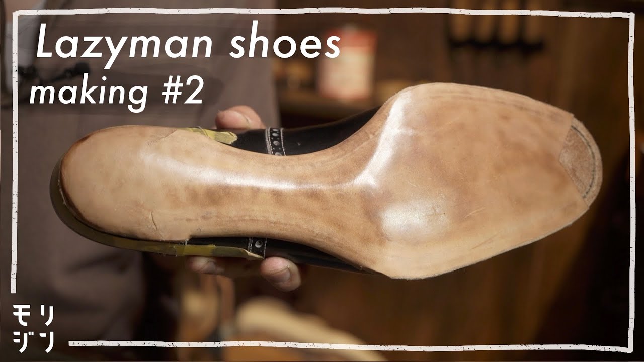 【レイジーマンを作る#2】こだわりのソール｜出し縫い｜銀付きベヴェルドウェスト｜bespoke shoes making #296