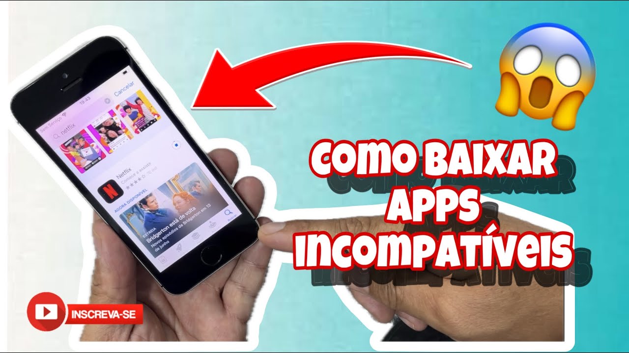 COMO BAIXAR APPS INCOMPATÍVEIS COM SEU IPHONE - IPHONES 6, 6 PLUS, 6S ...