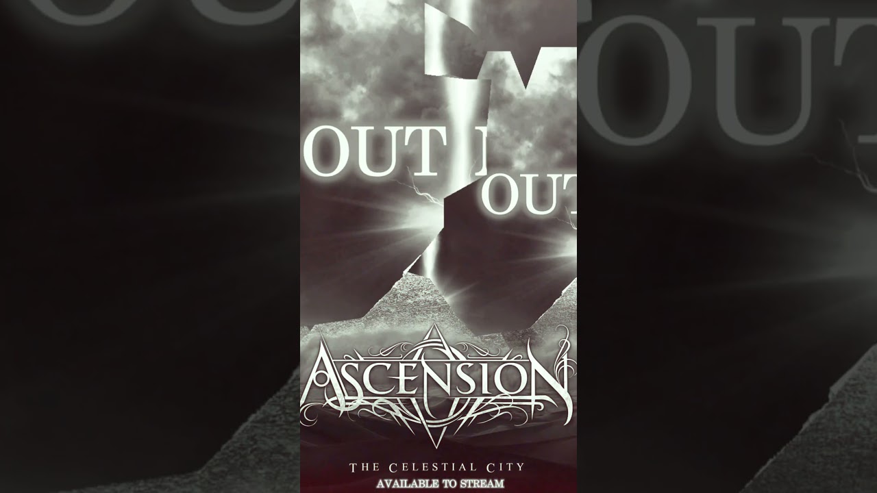 “Ascend To The Celestial City” NOW STREAMIMG ON ALL PLATFORMS! 