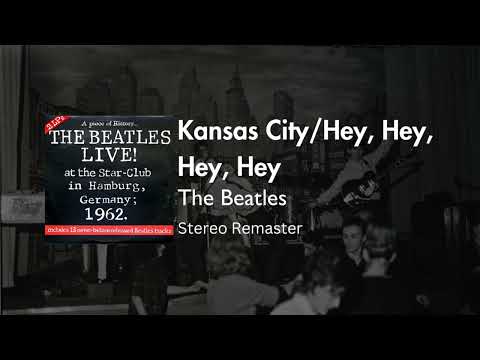 The Beatles - Kansas CityHey, Hey, Hey, Hey || Live At The Star Club