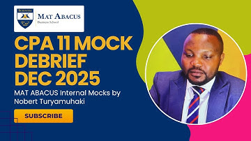 CPA 11 Taxation Mock Debrief | Dec 2025 PT 1 with CPA Nobert Turyamuhaki