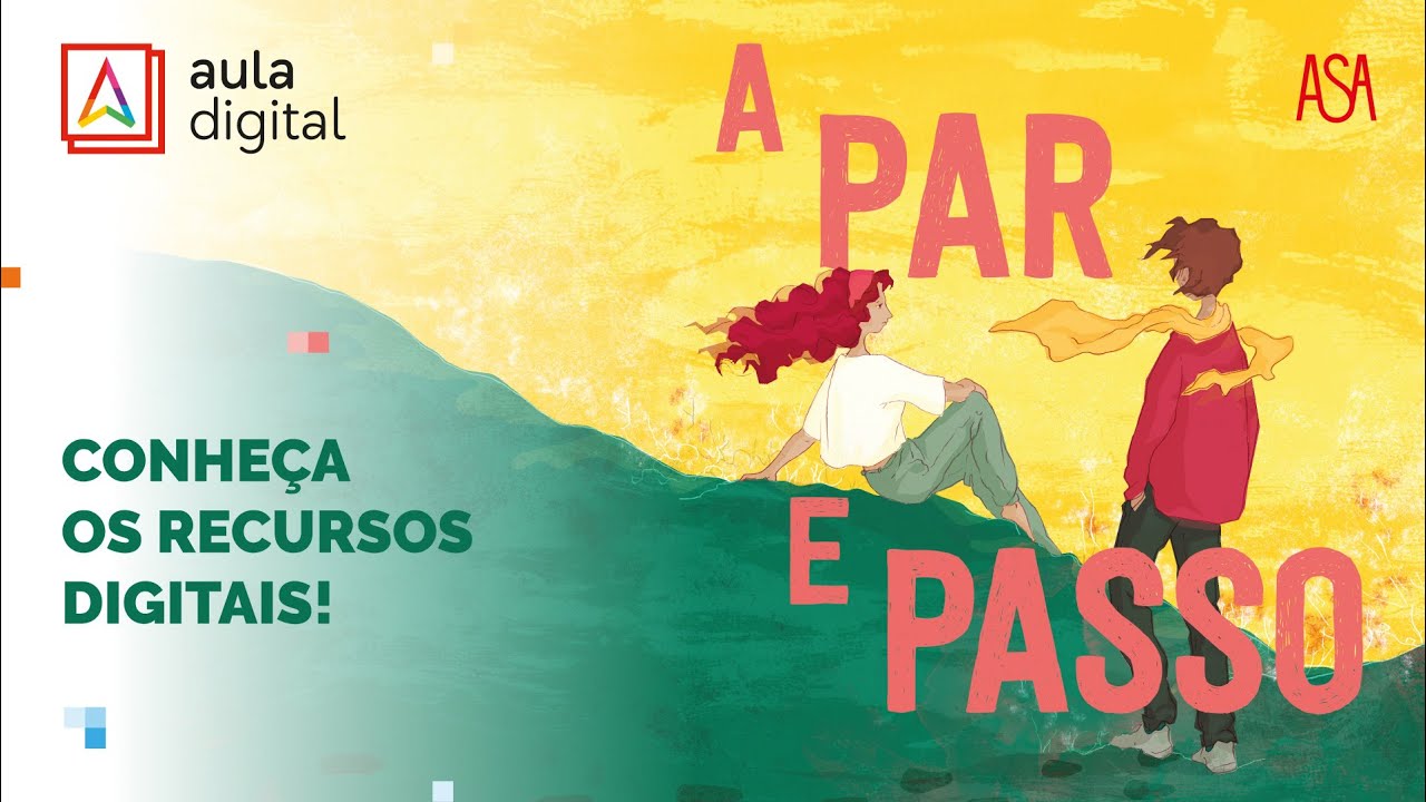 A Par e Passo 7 | Português 7.º ano ASA - recursos digitais