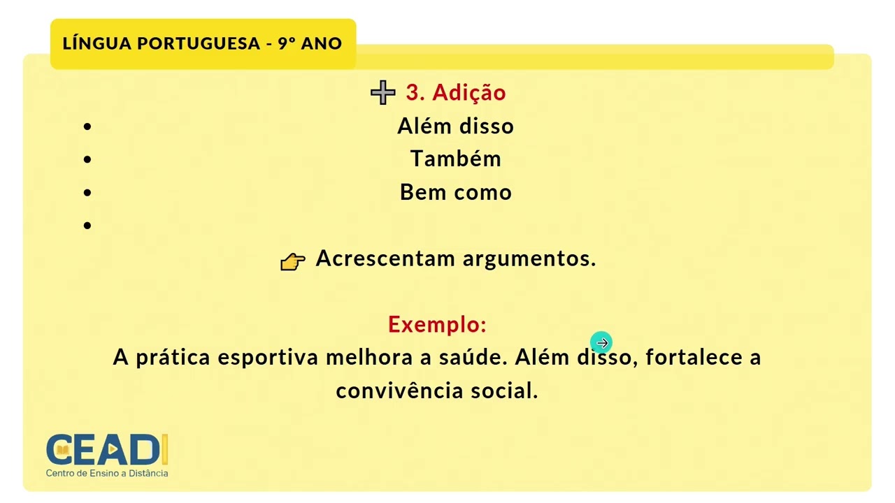 CEADI C.R.I.A. 9º ano Língua Port. | A importância dos operadores argumentativos | Prof.ª Gislane T.