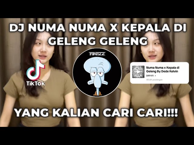 DJ SIK ASIK ASIK YA CUMA DI GELENG GELENG X MELODY NUMA NUMA DJ VIRAL TIK TOK YANG KALIAN CARI!!! class=