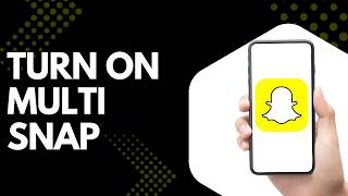 Как включить мультиснимки в Snapchat (пошаговое руководство 2026 года) screenshot 3