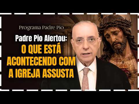 Padre Pio Warned: What Is Happening to the Church Is Frightening