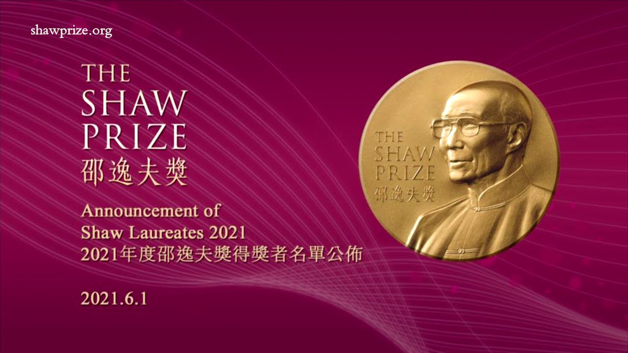 Announcement of The Shaw Laureates 2021
