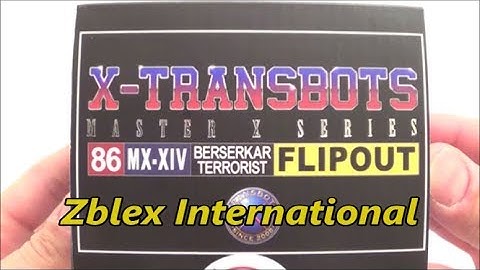 ZBLEX International : X-TRANSBOTS MX-XIV FLIPOUT
