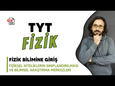 Fiziksel Niceliklerin Sınıflandırılması ve Bil. Araşt. Merkezleri - Mustafa ÖZKENT - TYT FİZİK 2022