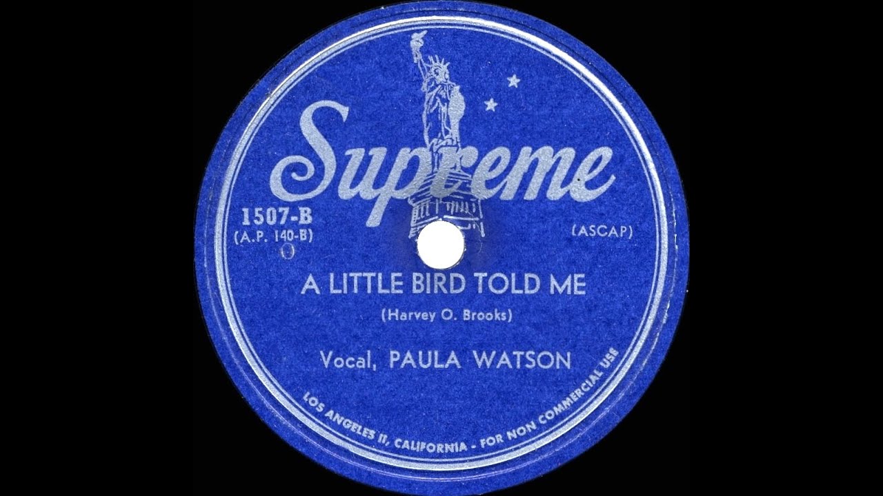 1949 HITS ARCHIVE: A Little Bird Told Me - Paula Watson