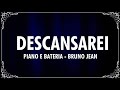 DESCANSAREI (PIANO E BATERIA) - BRUNO JEAN (Cover) Comunidade de Maringá