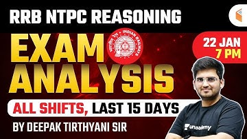 RRB NTPC Reasoning Exam Analysis | Last 15 Days Reasoning Questions Analysis by Deepak Tirthyani
