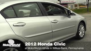 New 2012 Honda Civic VIdeo at MotorWorld Honda
