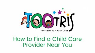 Find Child Care and Preschool Programs Near You