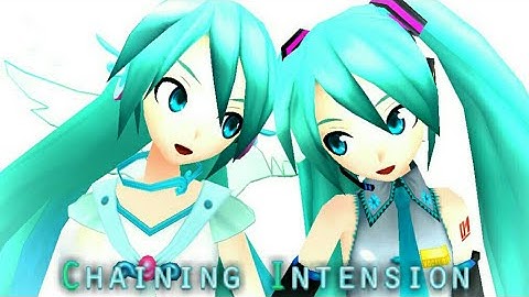 [+DL] [Project Diva Extend] "Chaining Intention" [Edit PV]