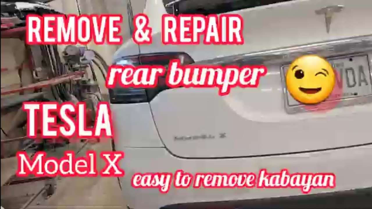 how to Remove rear bumper Tesla model X || paano Tanggalin rear bumper ...