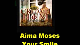 Aima Moses Your Smile Crown Him Riddim