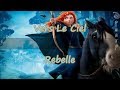 Vers le ciel  rebelle  disney karaok  lyrics  traductions