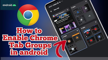 How to enable Tab Groups in android |Hidden chrome feature 2020