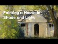 Painting a House in Shadow and Light - Pastel Painting with Bethany Fields