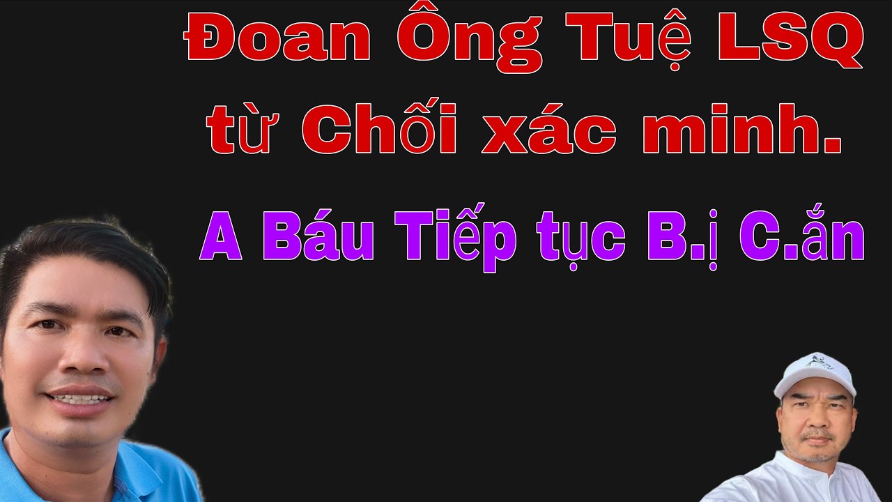 Đoàn Ông Tuệ Chính thức có quyết định Về....VN.. drama mới...
