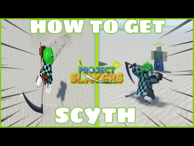 How to get a scythe in Project Slayers - Roblox - Pro Game Guides