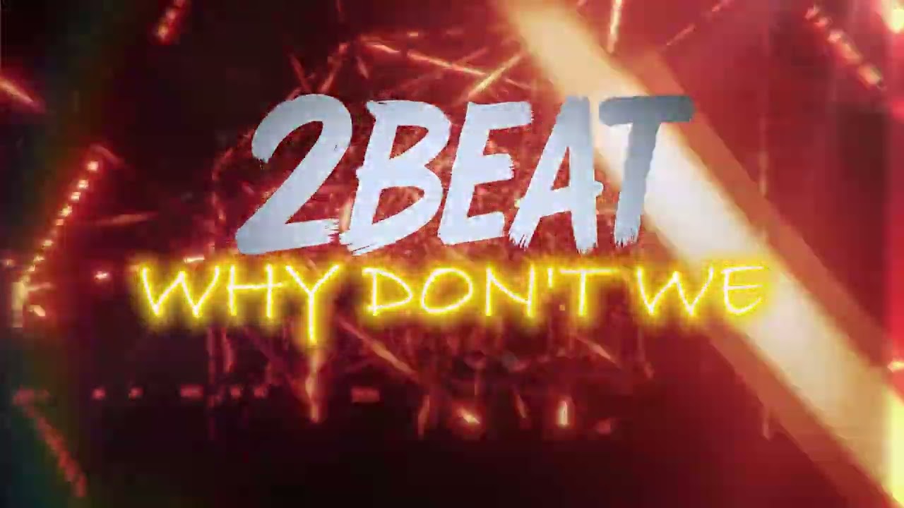 WHY DONT WE (8Letters) | BREAKBEAT(BKB) 2BEAT REMIX!!!
