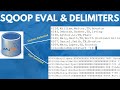 Master Sqoop Eval &amp; Customize Delimiters for Smooth Data Imports!